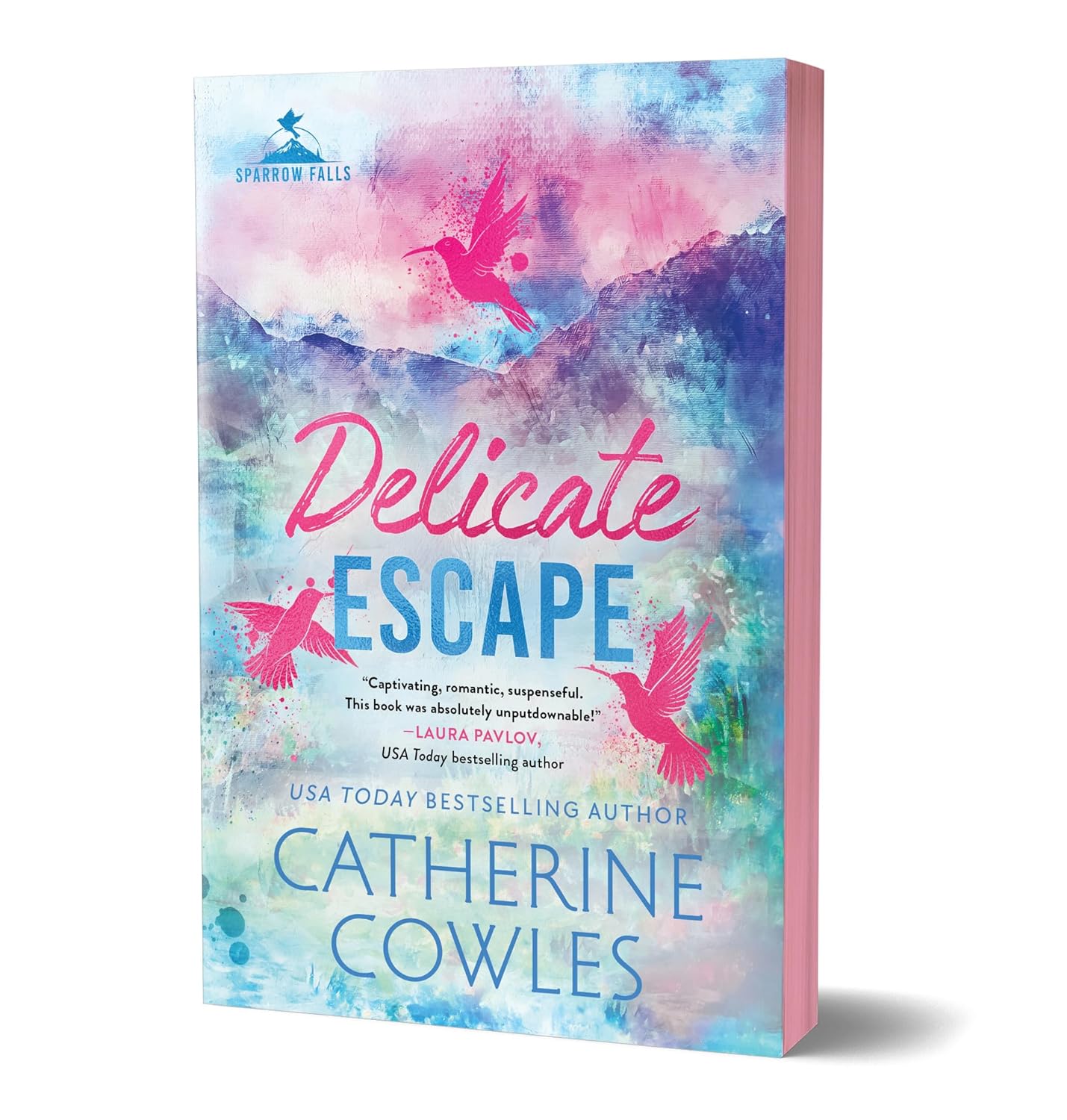Delicate Escape (Deluxe Edition) (Sparrow Falls, 2) by Catherine Cowles