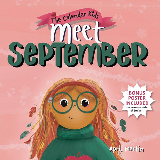 Meet September (The Calendar Kids) by April Martin