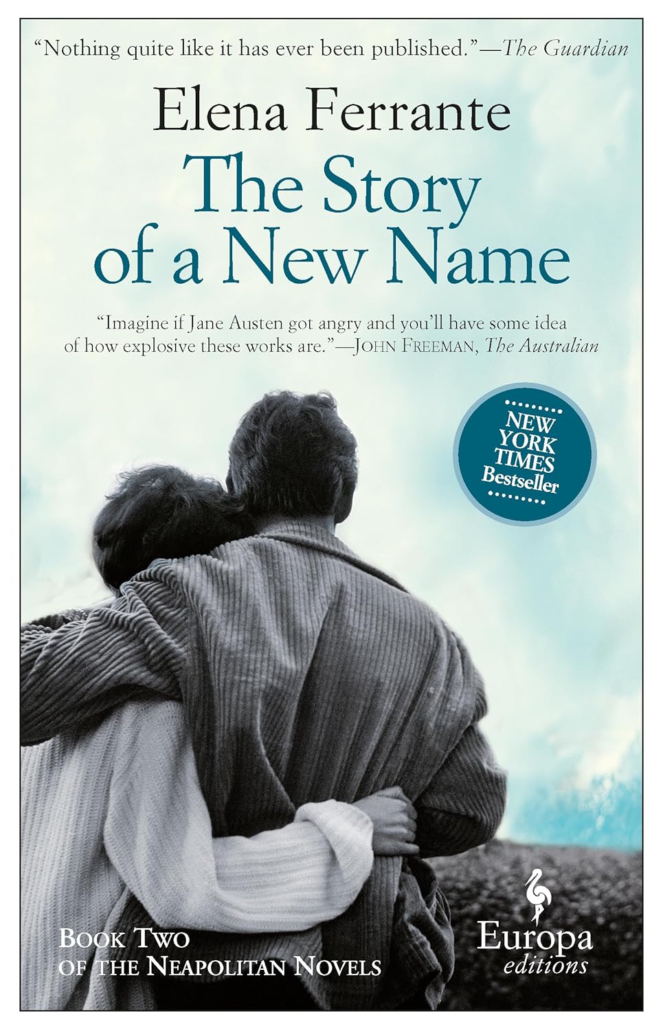 The Story of a New Name by Elena Ferrante (Paperback)