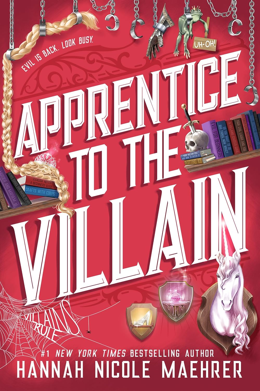 Apprentice to the Villain by Hannah Nicole Maehrer (Paperback)