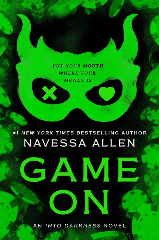 Game on by Navessa Allen (Into Darkness Book 3)