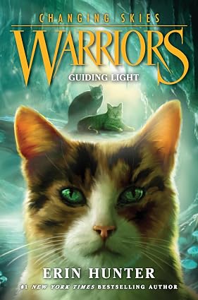 Warriors: Changing Skies #4 by Erin Hunter