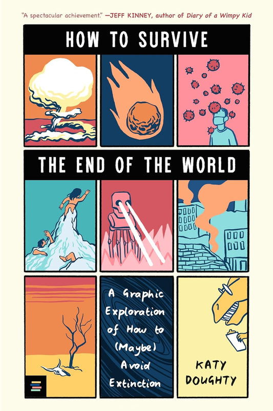 How to Survive the End of The World by Katy Doughty