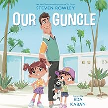 Our Gunkle by Steven Rowley