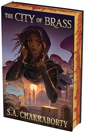 The City of Brass Deluxe Collector's Edition by S. A. Chakraborty
