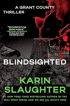 Blindsighted by Karin Slaughter