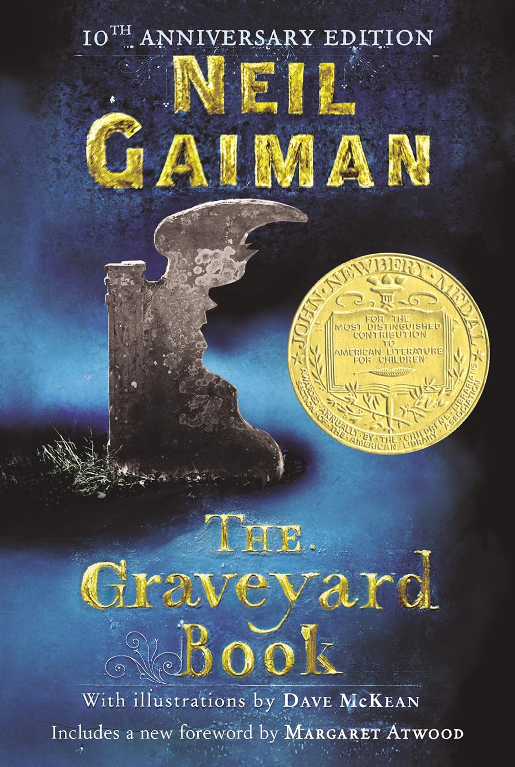 The Graveyard Book by Neil Gaiman (10th Anniversary Paperback)