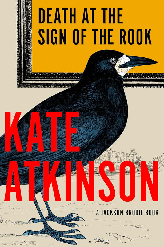 Death at the Sign of the Rook by Kate Atkinson (Hardcover)