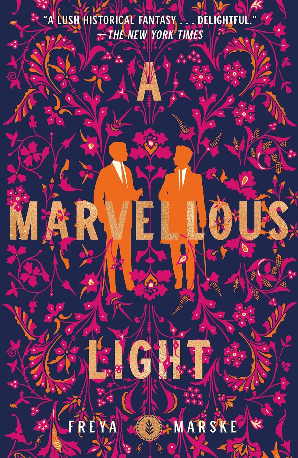 Marvellous Light (The Last Binding, 1) by Freya Marske (Paperback)