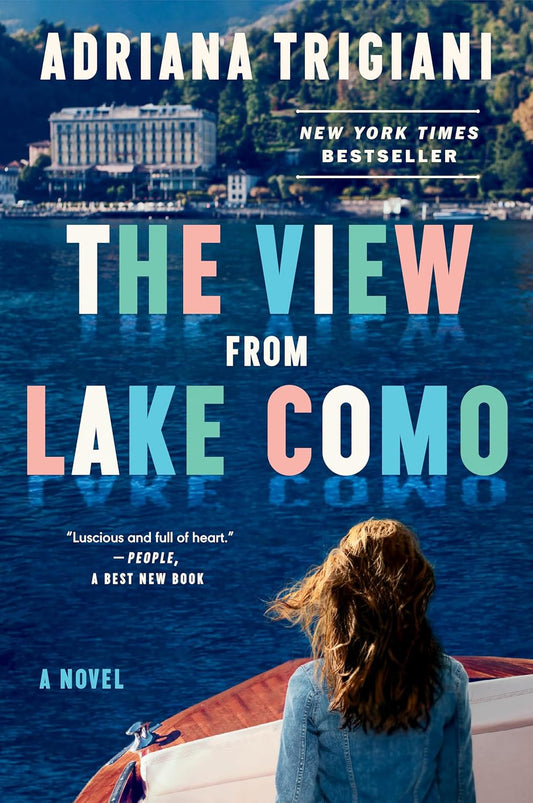 The View From Lake Como by Adriana Trigiani