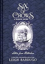 Six of Crows: A Darker Shore, Letters from Ketterdam by Leigh Bardugo