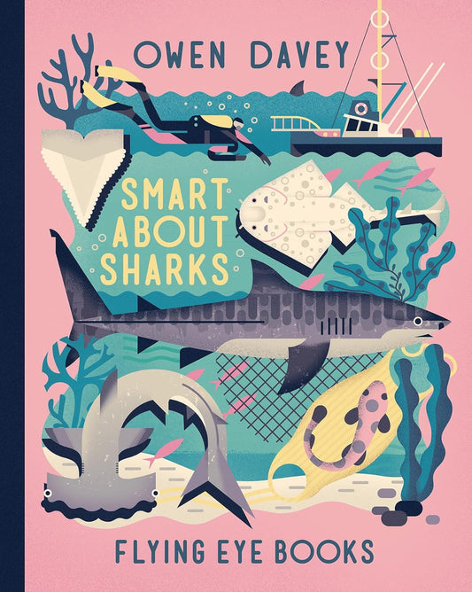 Smart About Sharks by Owen Davey (Hardcover)