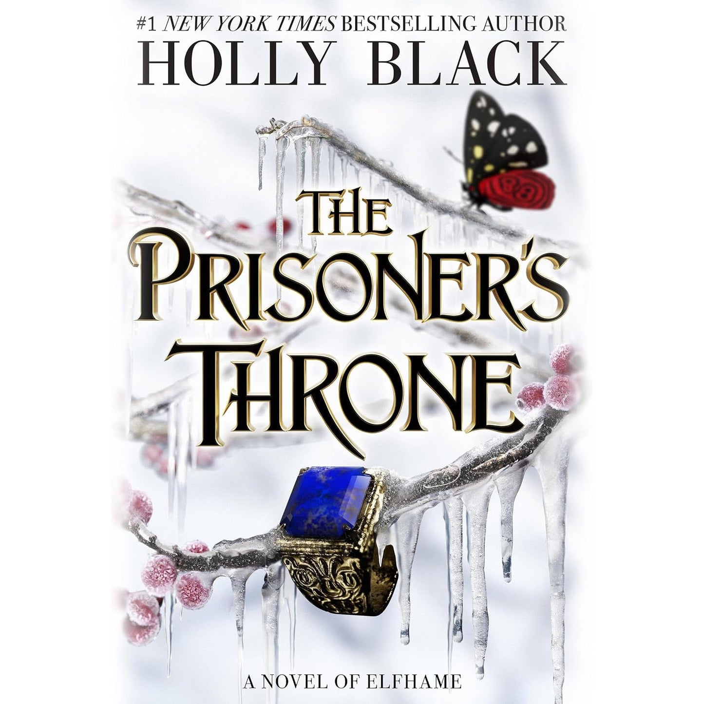 The Prisoner's Throne by Holly Black