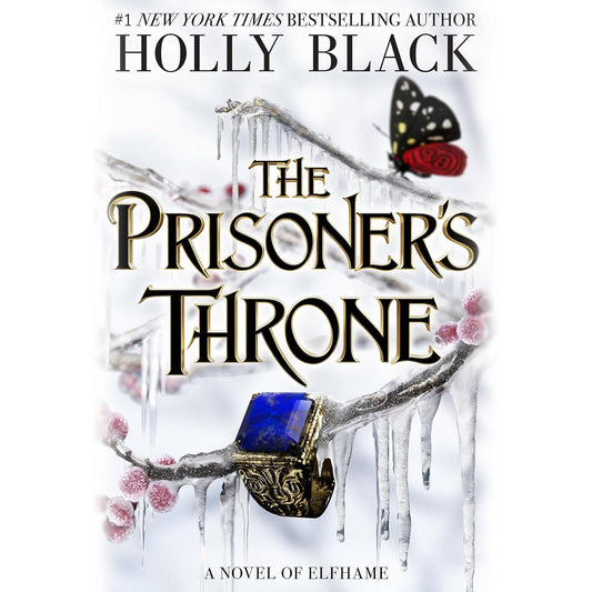 The Prisoner's Throne by Holly Black