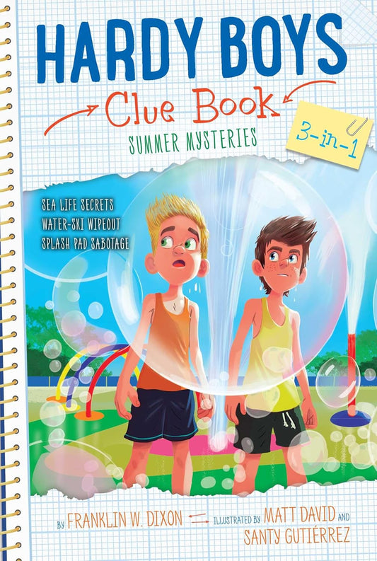 Hardy Boys Clue Book Summer Mysteries 3-In-1 by Franklin W. Dixon; Illustrated by Matt David and Santy Gutierrez