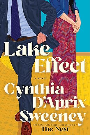 Lake Effect by Cynthia D'Aprix Sweeney