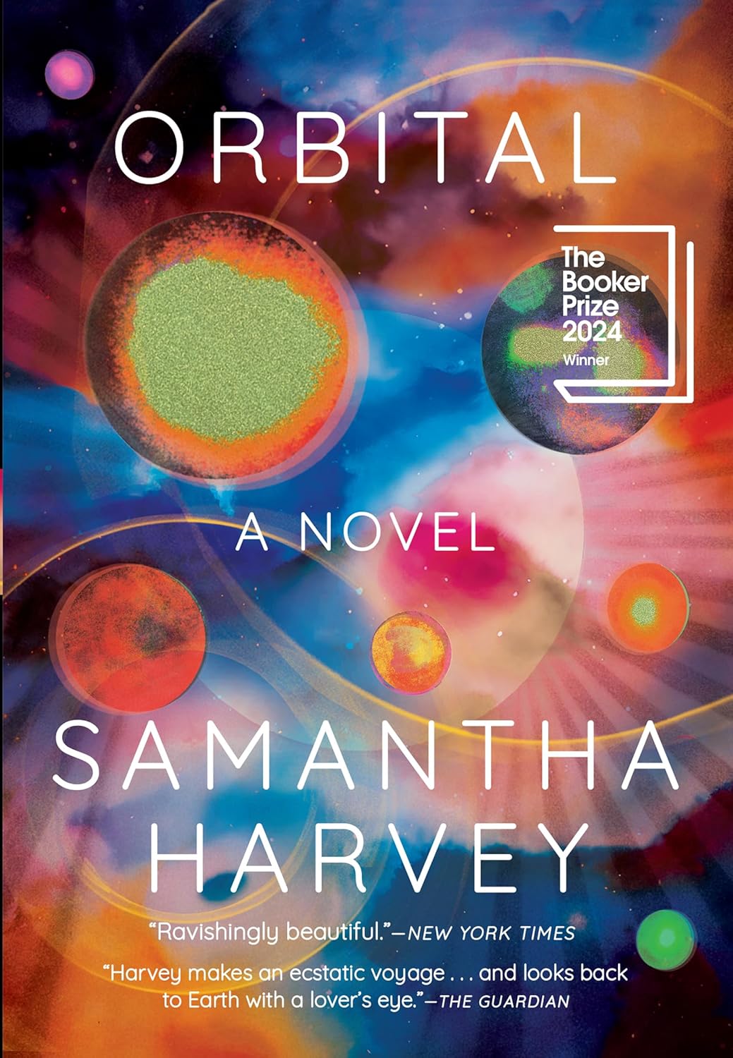 Orbital: A Novel by Samantha Harvey (Paperback)