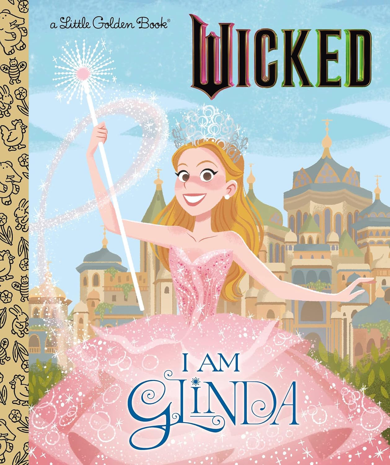 I Am Glinda (Little Golden Book)