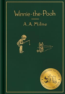 Winnie-the-Pooh: Classic Gift Edition by A. A. Milne