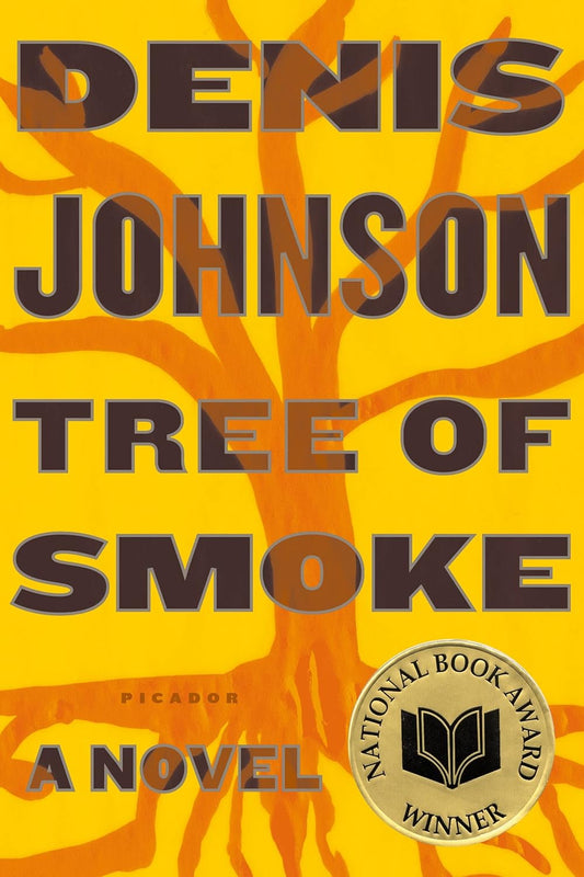 Tree of Smoke: A Novel by Denis Johnson (Paperback)