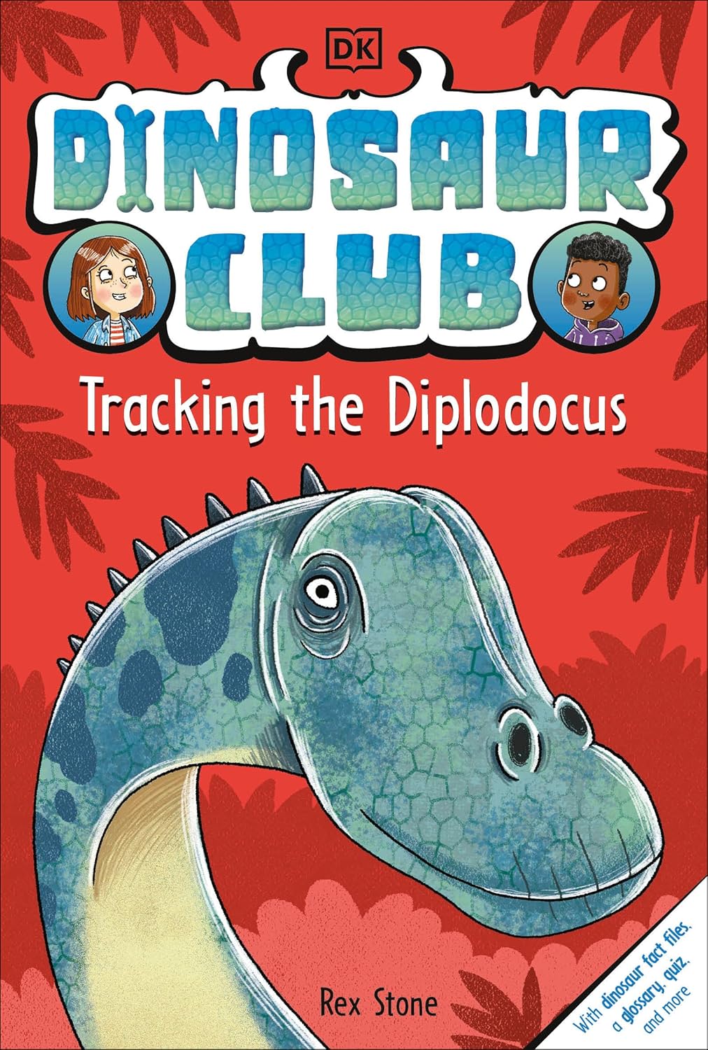 Tracking the Diplodocus (Dinosaur Club, Book 4) by Rex Stone (Paperback)