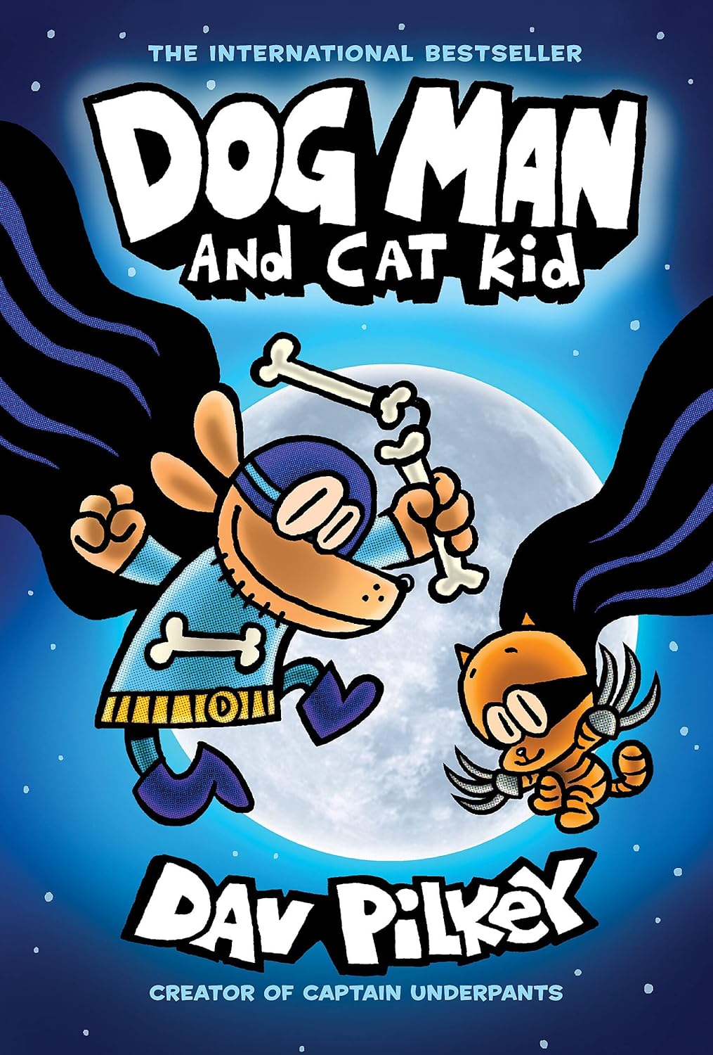 Dog Man and Cat Kid (Dog Man, 4) by Dav Pilkey (Hardcover Graphic Novel)