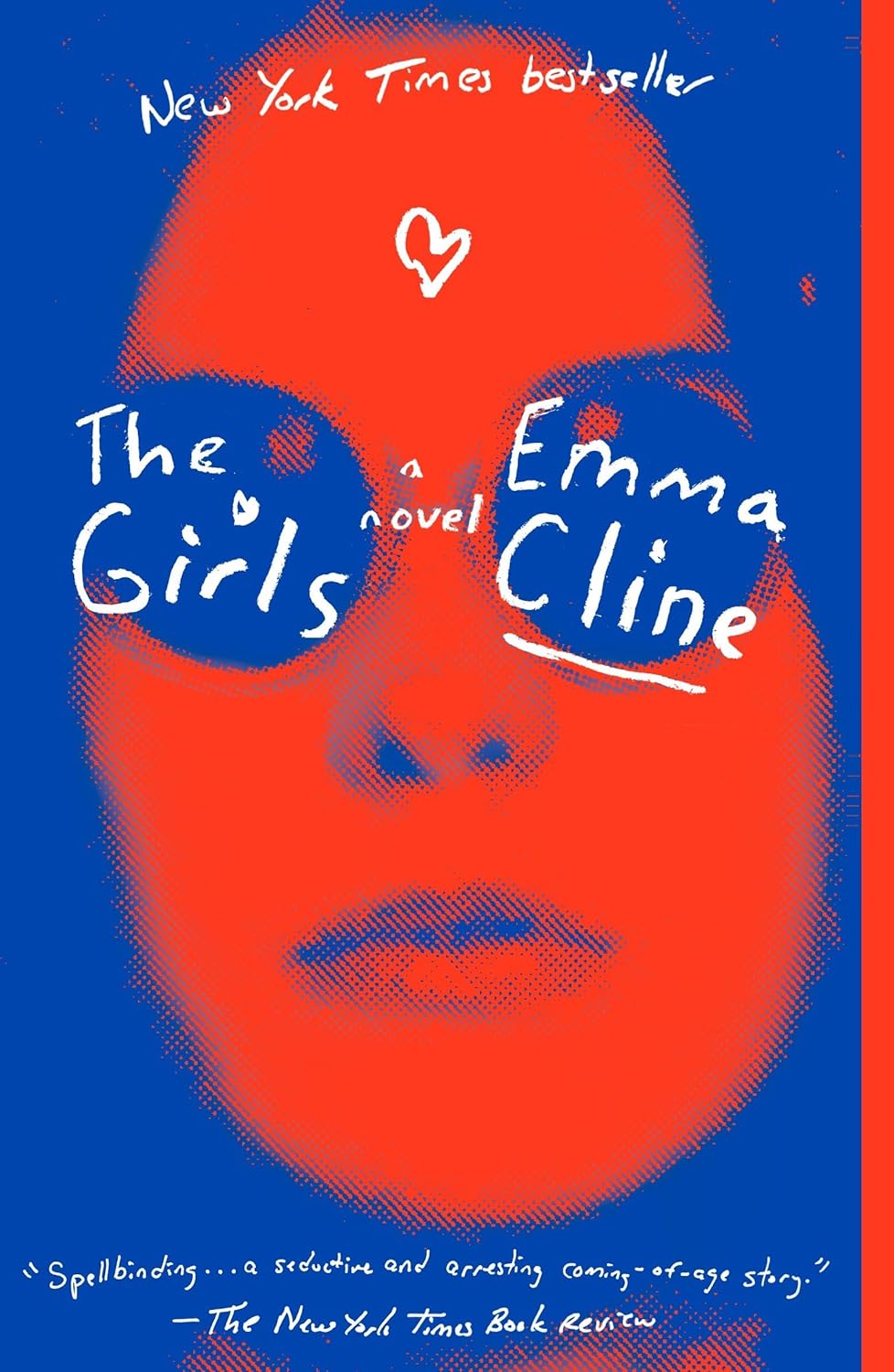 The Girls: A Novel by Emma Cline (Paperback)