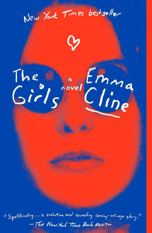 The Girls: A Novel by Emma Cline (Paperback)