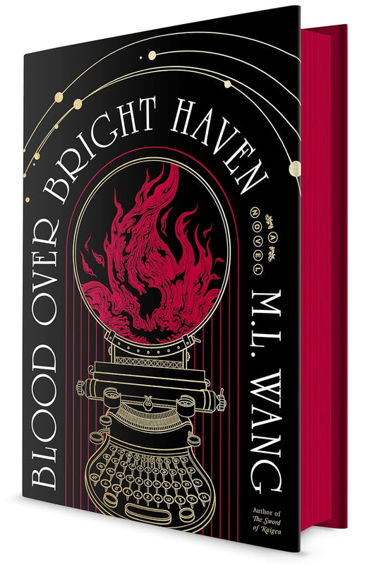 Blood Over Bright Haven by M. L. Wang (Hardcover)