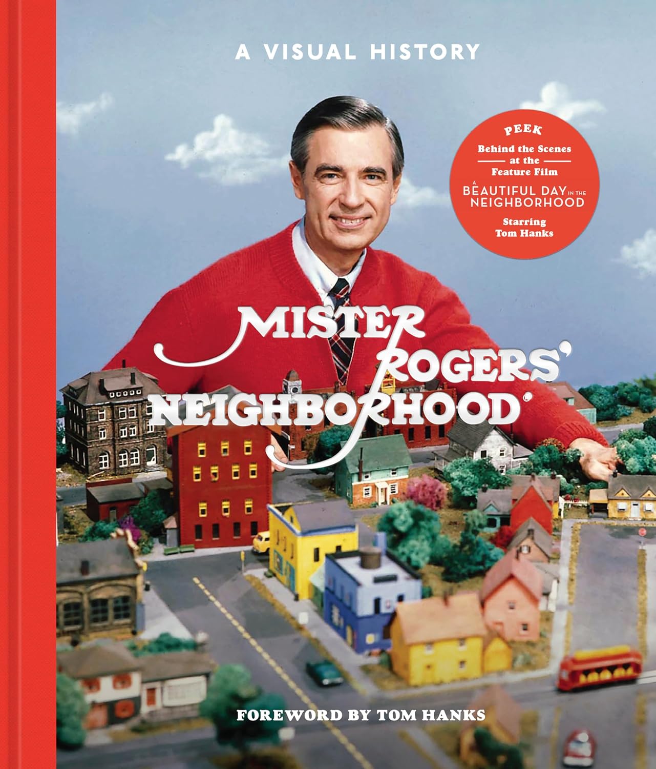 Mister Rogers' Neighorhood: A Visual History (Hardcover)