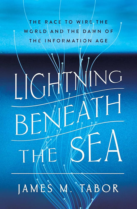 Lightning Beneath the Sea by James M. Tabor