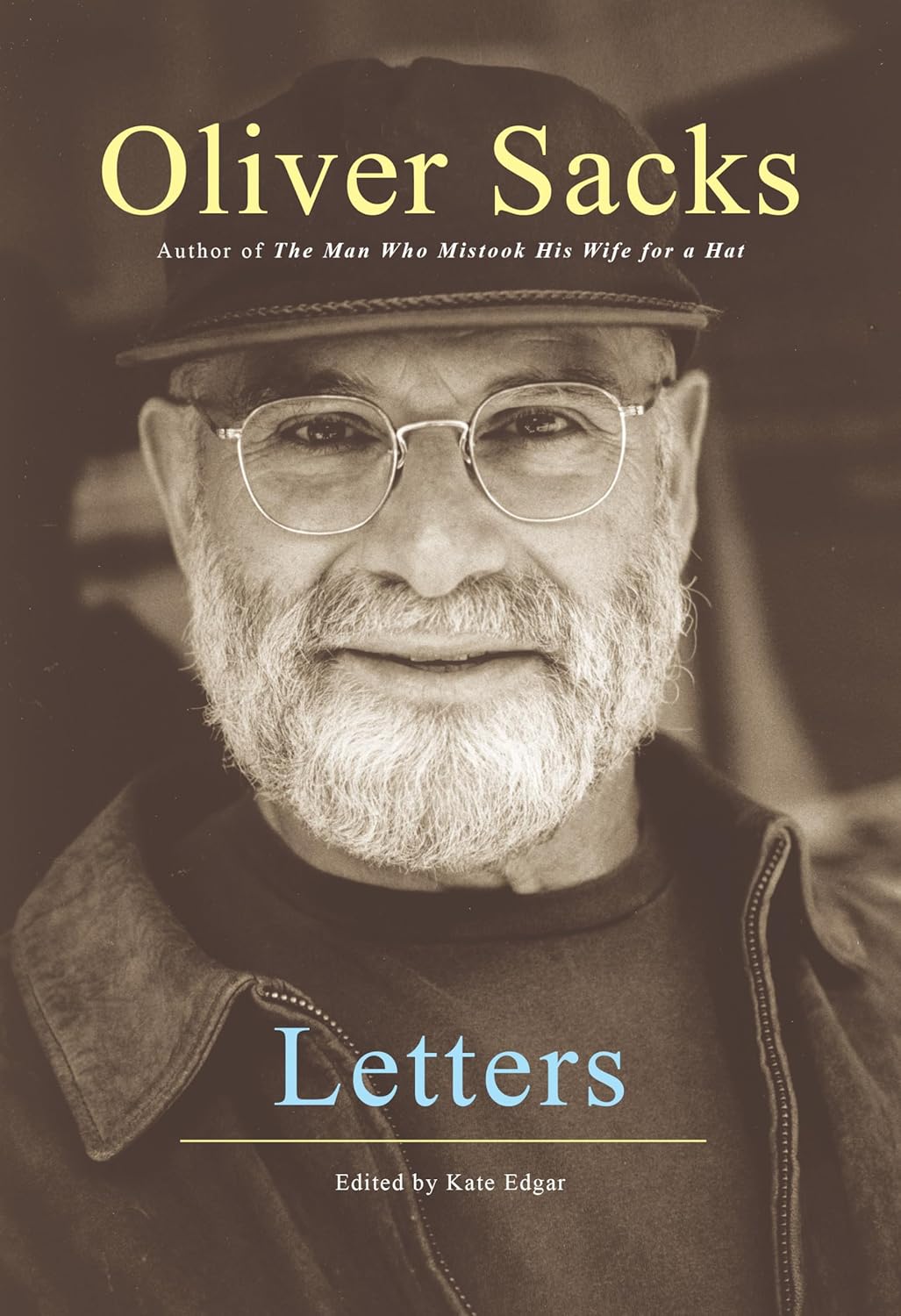 Letters by Oliver Sacks (Hardcover)