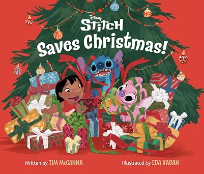 Disney Stitch Saves Christmas! by Tim McCanna