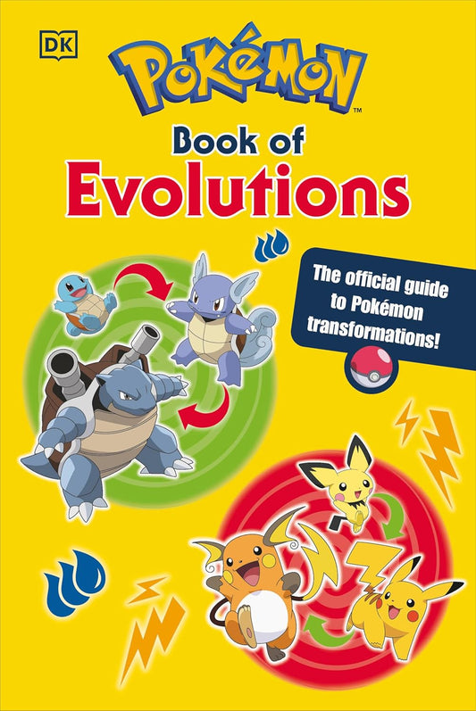 Pokémon Book of Evolutions by DK (Hardcover)