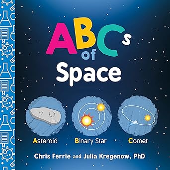 ABCs of Space by Chris Ferrie