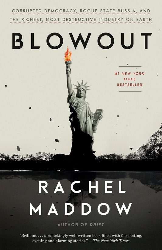 Blowout by Rachel Maddow