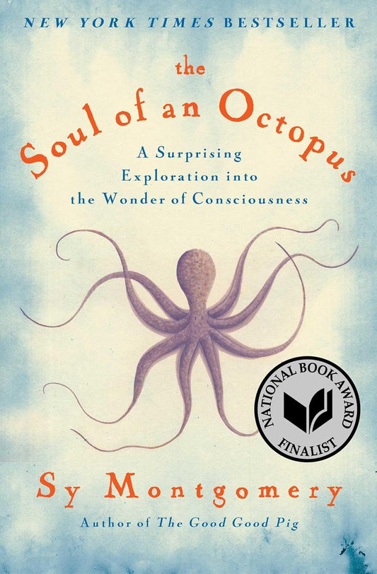 The Soul of an Octopus by Sy Montgomery (Paperback)