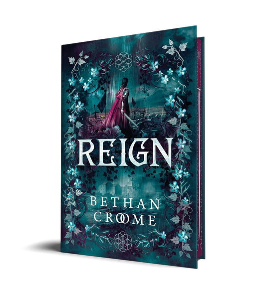 Reign by Bethan Croome