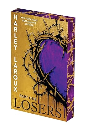 Losers: Part One: Deluxe Limited Edition by Harley Laroux