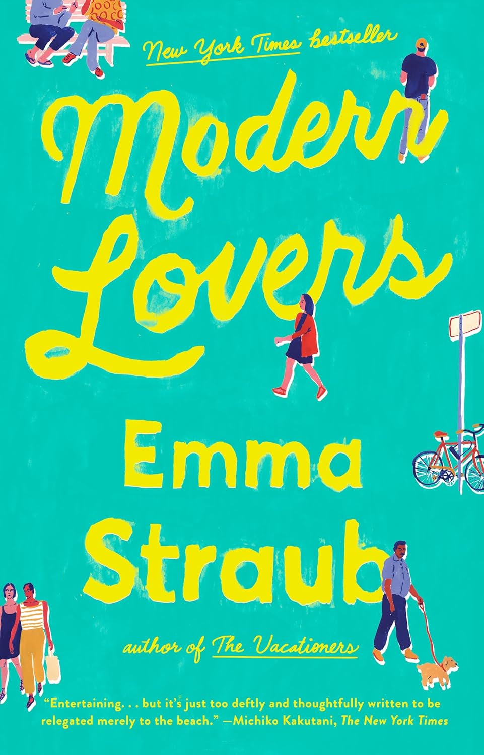 Modern Lovers by Emma Straub (Paperback)