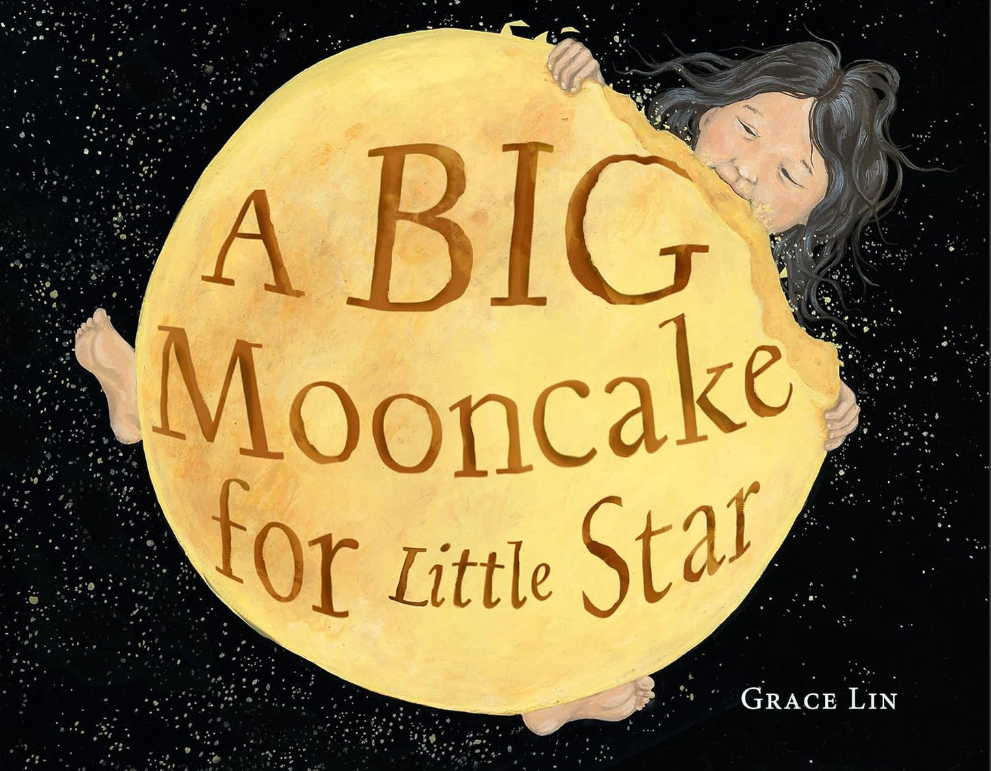 A Big Mooncake for Little Star by Grace Lin (Hardcover Picture Book)