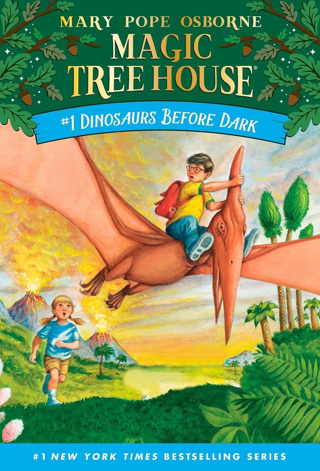 Magic Tree House: Dinosaurs Before Dark by Mary Pope Osborne