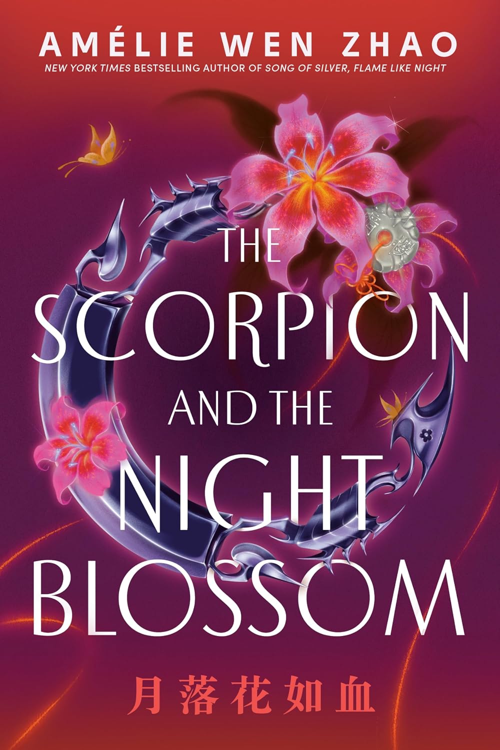 The Scorpion and the Night Blossom (The Three Realms Book 1) by Amélie Wen Zhao
