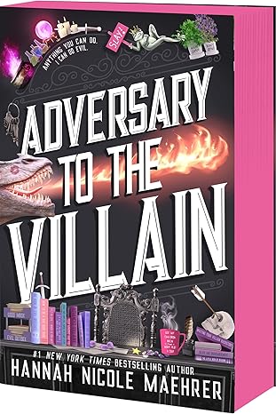 Adversary to the Villain (Assistant and the Villain, 4) by Hannah Nicole Maehrer