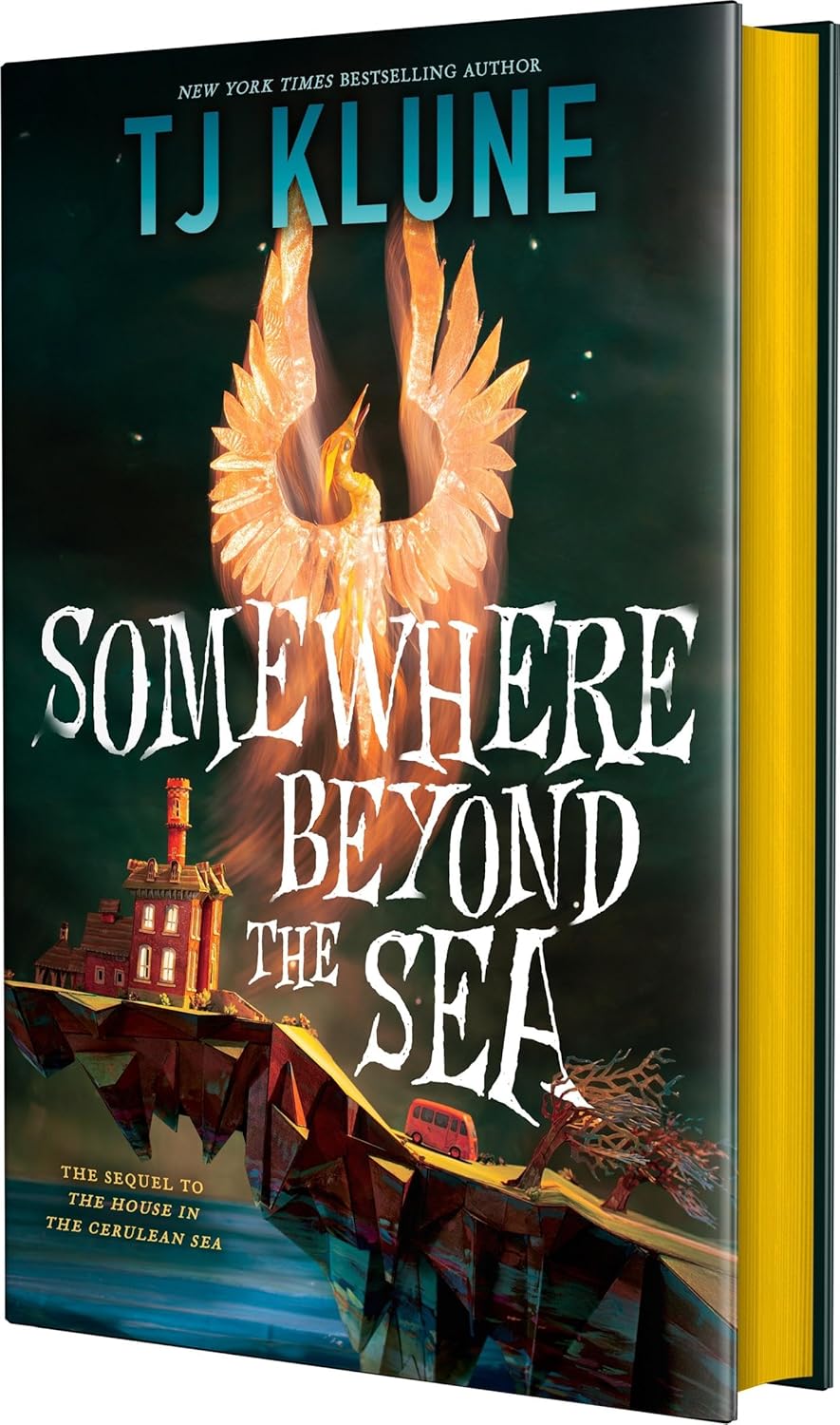 Somewhere Beyond the Sea by TJ Klune (Hardcover with Sprayed Edges)