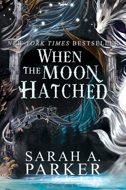 When the Moon Hatched  by Sarah A Parker Paperback)