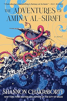 The Adventures of Amina al-Sirafi by Shannon Charkaborty