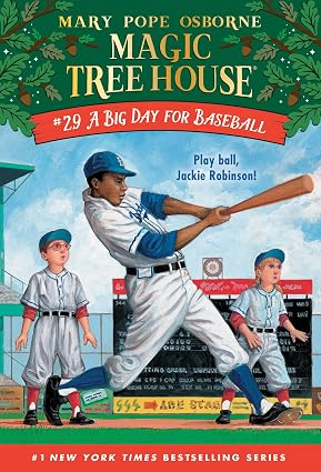 A Big Day for Baseball (Magic Tree House) by Mary Pope Osborne