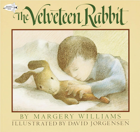 The Velveteen Rabbit by Margery Williams; Illustrated by David Jorgensen