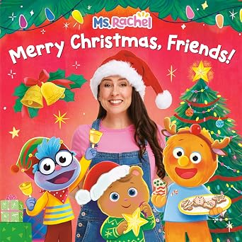 Merry Christmas, Friends! (Ms. Rachel) (Books by Ms. Rachel) by Ms. Rache